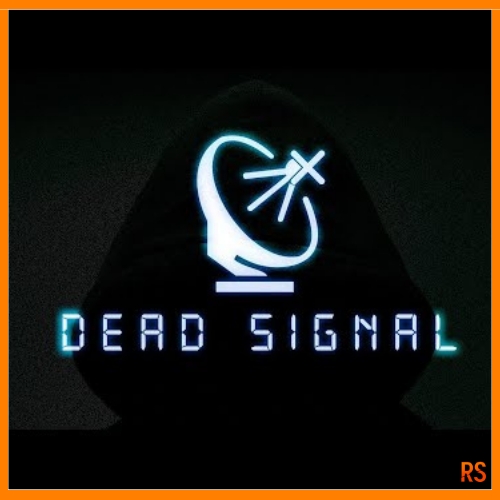  Dead Signal + Garanti